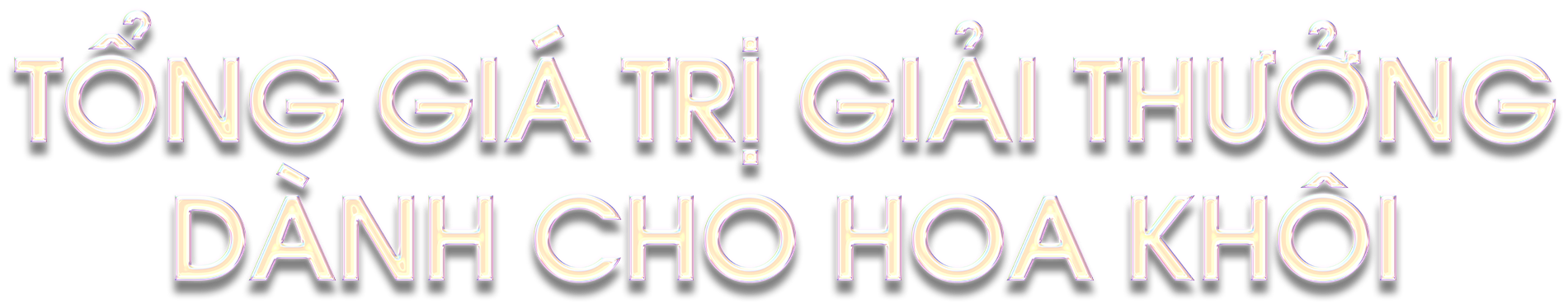 Tổng giá trị giải thưởng